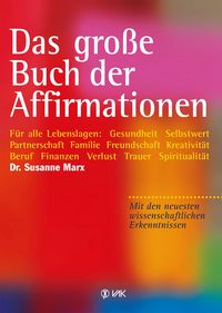 Produktbild: Das gro&szlig;e Buch der Affirmationen