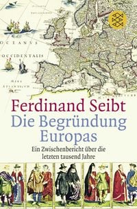 Produktbild: Die Begr&uuml;ndung Europas