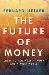 Produktbild: The Future Of Money