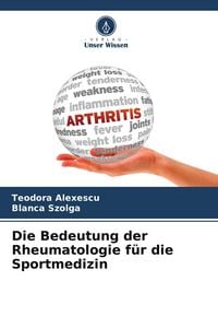 Produktbild: Die Bedeutung der Rheumatologie f&uuml;r die Sportmedizin