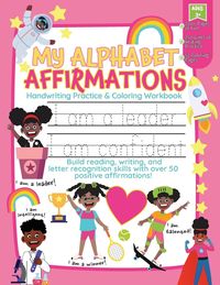 Produktbild: My Alphabet Affirmations Coloring and Handwriting Workbook for Black Girls
