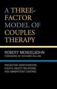 Produktbild: A Three-Factor Model of Couples Therapy