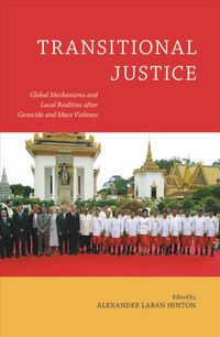 Produktbild: Transitional Justice: Global Mechanisms and Local Realities After Genocide and Mass Violence