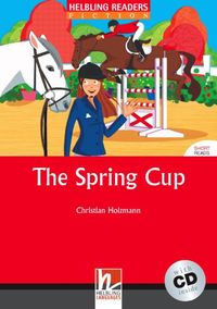 Produktbild: Helbling Readers red Series, Level 3 / The Spring Cup