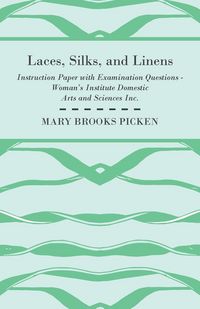 Produktbild: Laces, Silks, And Linens - Instruction Paper With Examination Questions