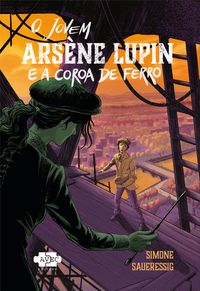Produktbild: O jovem Ars&egrave;ne Lupin e a coroa de ferro