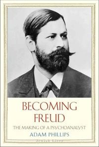 Bild vom Artikel Becoming Freud vom Autor Adam Phillips