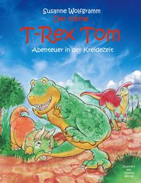 Produktbild: Der kleine T-Rex Tom