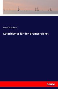 Produktbild: Katechismus f&uuml;r den Bremserdienst