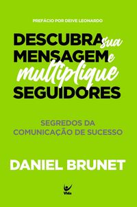 Produktbild: Descubra sua mensagem e multiplique seguidores