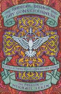 Produktbild: The Radical Bishop & Gay Consciousness