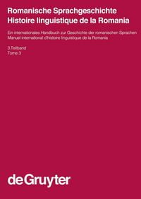 Produktbild: Romanische Sprachgeschichte / Histoire linguistique de la Romania. 3. Teilband