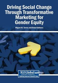 Produktbild: Driving Social Change Through Transformative Marketing for Gender Equity