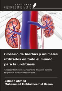 Produktbild: Glosario de hierbas y animales utilizados en todo el mundo para la urolitiasis