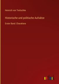 Produktbild: Historische und politische Aufs&auml;tze