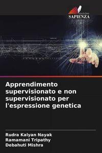 Produktbild: Apprendimento supervisionato e non supervisionato per l'espressione genetica