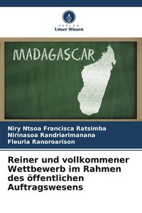 Produktbild: Reiner und vollkommener Wettbewerb im Rahmen des &ouml;ffentlichen Auftragswesens