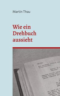 Produktbild: Wie ein Drehbuch aussieht