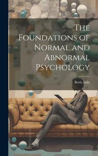 Produktbild: The Foundations of Normal and Abnormal Psychology
