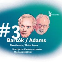 Produktbild: Bartok/Adams:#3Divertimento/ShakerLoops