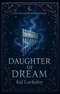 Produktbild: Daughter of Dream (The Dream Bound Duology, #1)