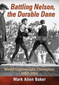 Produktbild: Battling Nelson, the Durable Dane
