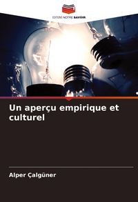 Produktbild: Un aper&ccedil;u empirique et culturel