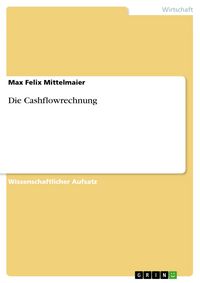Produktbild: Die Cashflowrechnung