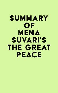 Produktbild: Summary of Mena Suvari's The Great Peace