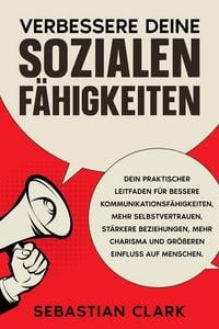 Produktbild: Verbessere deine sozialen F&auml;higkeiten