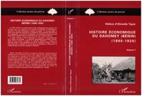 Produktbild: Histoire &eacute;conomique du Dahomey (B&eacute;nin) 1890-1920