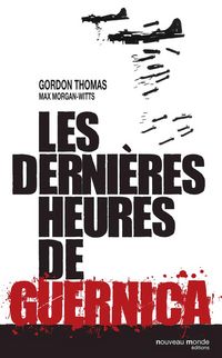 Produktbild: Les derni&egrave;res heures de Guernica