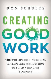 Produktbild: Creating Good Work