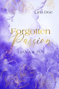 Produktbild: Forgotten Passion - Liana & Jan