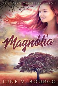 Produktbild: Magn&oacute;lia