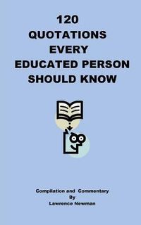 Produktbild: 120 Quotations Every Educated Person Should Know