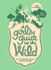 Produktbild: A Girl's Guide to the Wild
