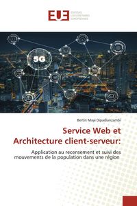 Produktbild: Service Web et Architecture client-serveur: