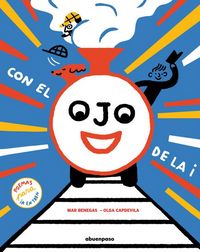 Produktbild: Con el ojo de la i : poemas para ir en tren
