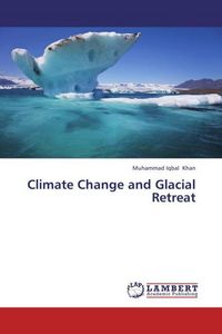 Produktbild: Khan, M: Climate Change and Glacial Retreat