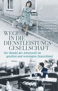 Produktbild: Wege in die Dienstleistungsgesellschaft