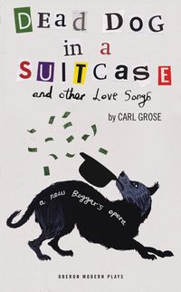 Produktbild: Dead Dog in a Suitcase (and Other Love Songs)