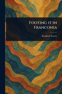 Produktbild: Footing It in Franconia