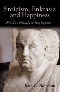Produktbild: Stoicism, Enkrasia and Happiness