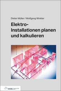 Produktbild: Elektro-Installationen planen und kalkulieren