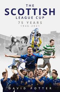 Produktbild: Potter, D: Scottish League Cup