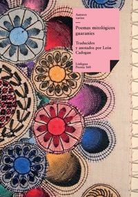 Produktbild: Poemas mitol&oacute;gicos guaran&iacute;es