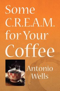 Produktbild: Some C.R.E.A.M. for Your Coffee