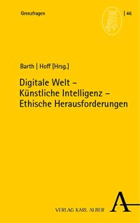 Produktbild: Digitale Welt &ndash; K&uuml;nstliche Intelligenz &ndash; Ethische Herausforderungen