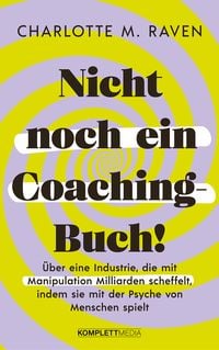 Produktbild: Nicht noch ein Coaching-Buch!